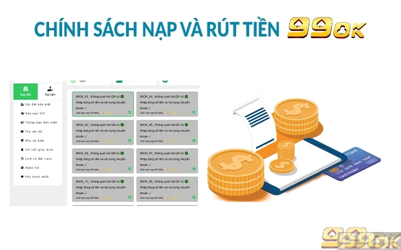 Chính sách nạp và rút tiền 99OK